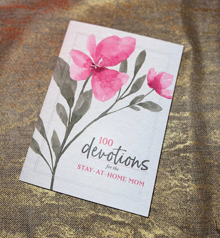 100 Devotions for the Stay-At-Home-Mom - Boutique Bella BellaBook