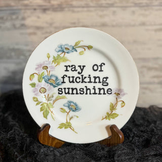 Ray of Fucking Sunshine Vintage Upcycled Plate