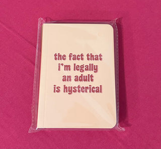 Legally an Adult Notebook