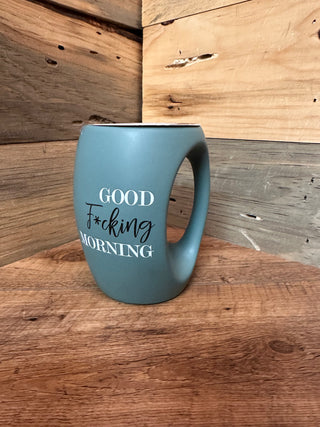 Good F*cking Morning 16 oz Cup