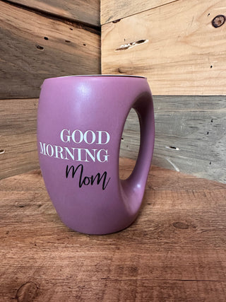 Good Morning Mom 16 oz Cup