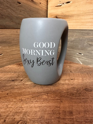 Good Morning Sexy Beast 16 oz Cup