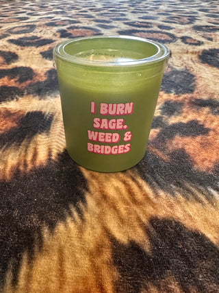 I Burn Bridges Candle
