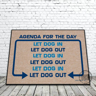 Agenda For The Day Dog Mat - Boutique Bella Belladoor mat