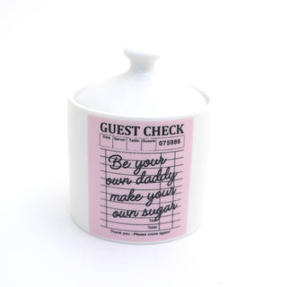 Be Your own Daddy Sugar Bowl - Boutique Bella BellaKitchen
