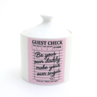 Be Your own Daddy Sugar Bowl - Boutique Bella BellaKitchen