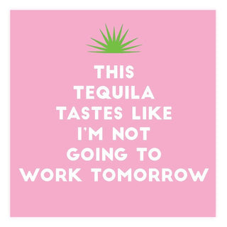 Beverage Napkins - Tequila Tomorrow - Boutique Bella Bellacocktail napkins