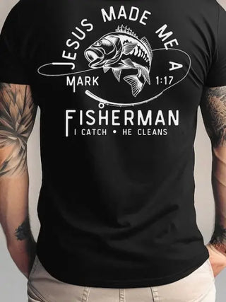 Jesus Made Me a Fisherman T-Shirt