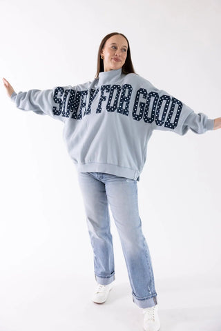 Denim Blue Simply For Good Mockneck - Boutique Bella BellaSweatshirt