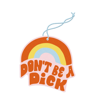 Don't be a d*ck Air Freshener - Boutique Bella Bellaair freshener