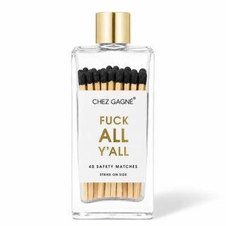Fuck All Y'all - Glass Bottle Safety Matches - Boutique Bella BellaMatches