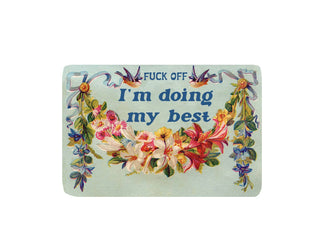 Fuck Off I'm Doing My Best Sticker - Boutique Bella BellaStickers