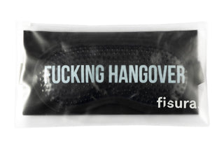 “Fucking Hangover” Eye Mask - Boutique Bella Bellaeye mask