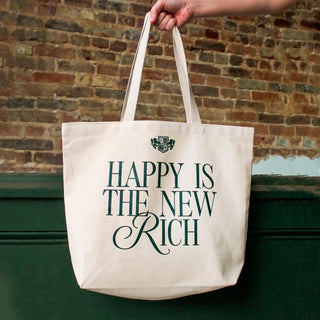 Happy is the New Rich Tote - Boutique Bella BellaTote Bag