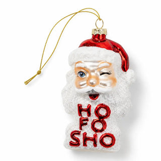 Ho Fo Sho - Winking Santa Glass Ornament - Boutique Bella BellaOrnament
