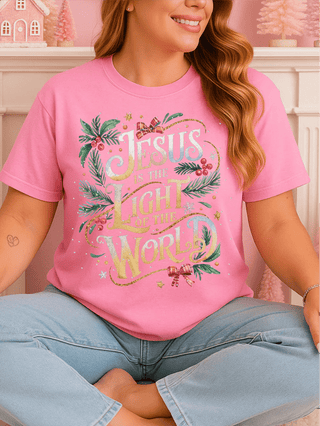 Jesus is The Light of the World - Boutique Bella BellaGraphic Tees