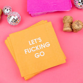 Let's Fucking Go - Cocktail Napkins - Boutique Bella BellaNapkins