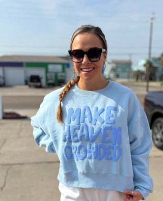 Make Heaven Crowded Puff Crop Sweatshirt - Boutique Bella Bellasweatshirt