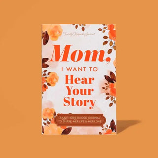 Mom, Hear Your Story - Boutique Bella BellaJournal