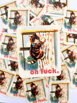 Oh Fuck Kitty Sticker - Funny Cat Decal - Boutique Bella BellaStickers