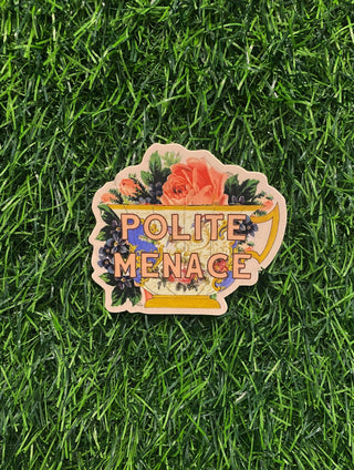 Polite Menace Teacup Funny Sticker - Boutique Bella BellaVinyl Sticker