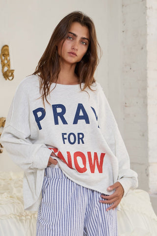 "Pray For Snow" Terry Sweatshirt - Boutique Bella BellaHoliday Sweatshirt