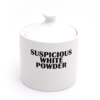 Suspicious White Powder Sugar Bowl - Boutique Bella BellaKitchen