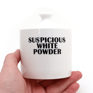 Suspicious White Powder Sugar Bowl - Boutique Bella BellaKitchen