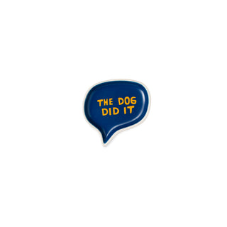 The Dog Did It Trinket Tray - Boutique Bella BellaTrinket Tray
