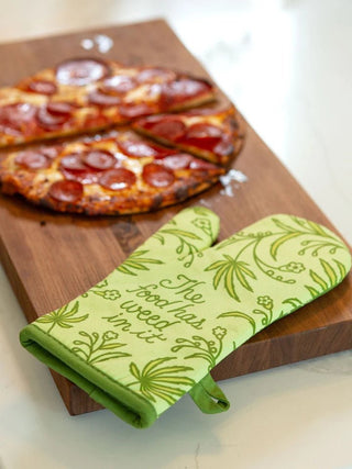 The Food Has Weed In It Oven Mitt - Boutique Bella BellaOven Mitt