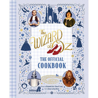 The Wizard of Oz: The Official Cookbook - Boutique Bella BellaCookbook