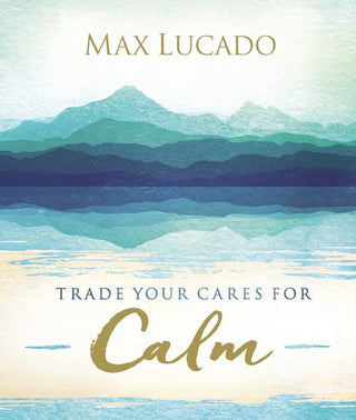 Trade Your Cares for Calm - Boutique Bella BellaBook