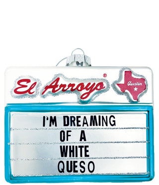 El Arroyo "White Queso" Ornament
