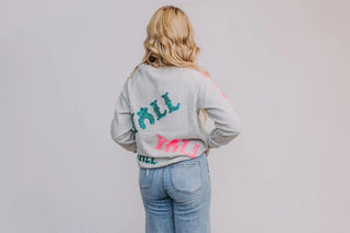 "YALL" Aint Ready For This Sweatshirt - Boutique Bella BellaSweatshirt