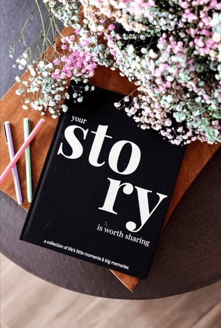 Your Story is Worth Sharing - Coffee Table Journal Keepsake - Boutique Bella BellaBook